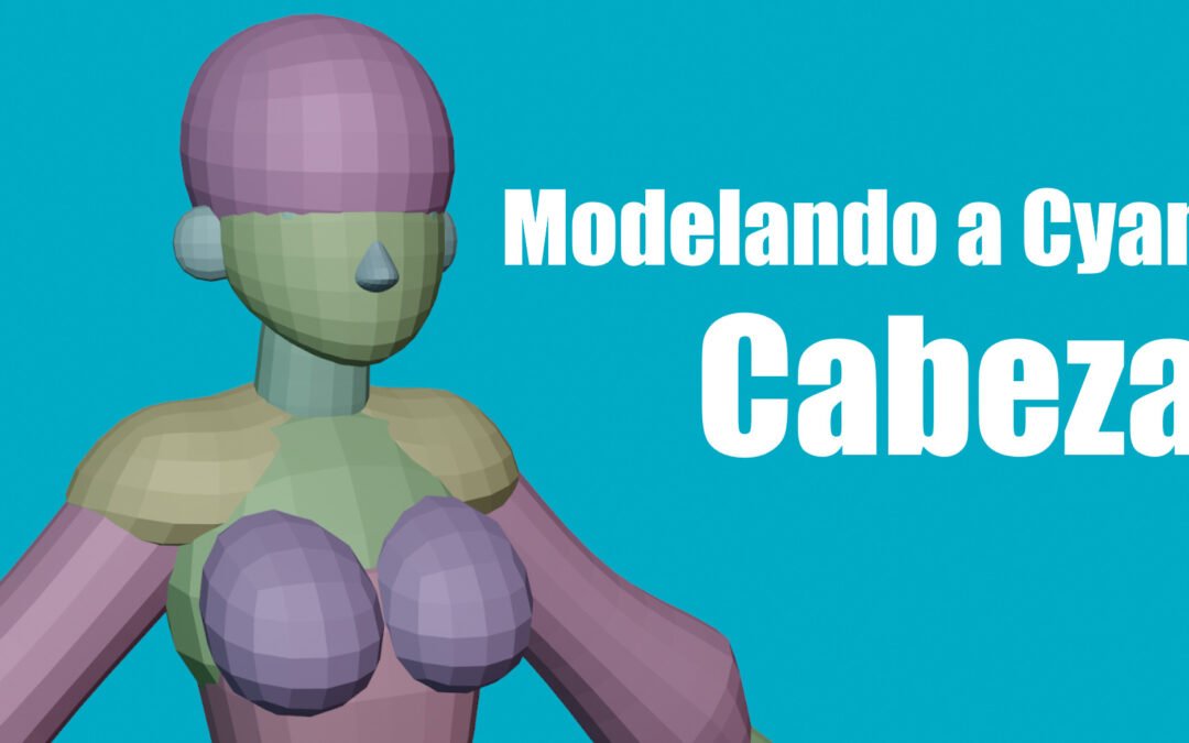 Cyan Parte 3: Blocking de la cabeza